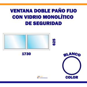Ventana 2 Fijos Aclipados Con Monolítico Laminado (Vidrio de Seguridad)